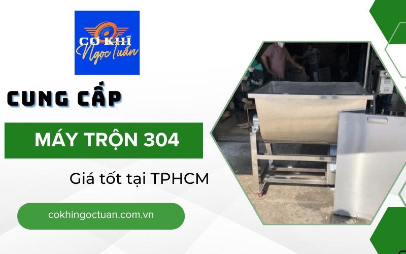 máy trộn 304